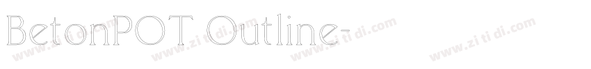 BetonPOT Outline字体转换